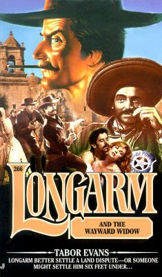 Longarm and the Wayward Widow