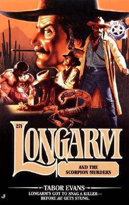 Longarm & the Scorpion Murders