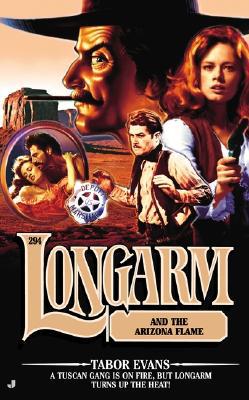 Longarm and the Arizona Flame