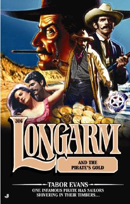 Longarm and the Pirate's Gold