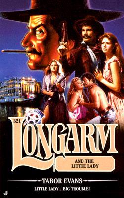 Longarm and the Little Lady