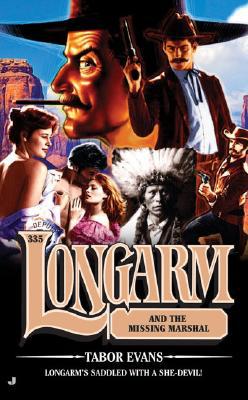 Longarm and the Missing Marshal