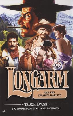 Longarm and the Dwarf's Darling