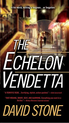 The Echelon Vendetta