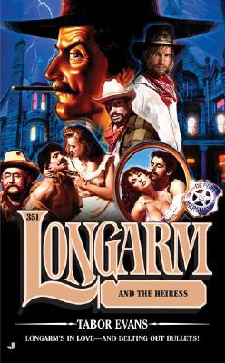 Longarm and the Heiress