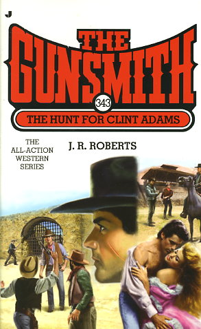 The Hunt for Clint Adams