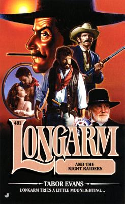 Longarm and the Night Raiders