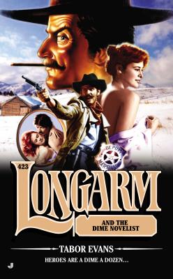 Longarm and the Dime Novelist