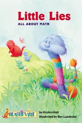 Little Lies: All about Math