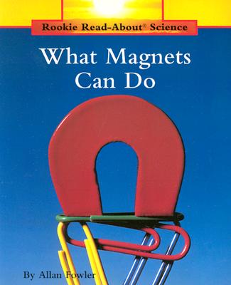 What Magnets Can Do