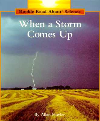 When a Storm Comes Up