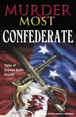 Murder Most Confederate