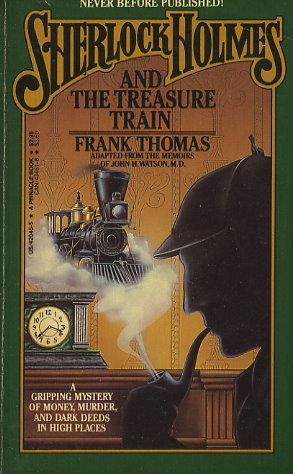 Sherlock Holmes and the Treasure Train