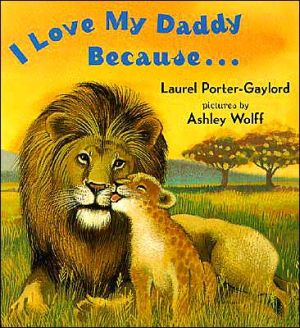 I Love My Daddy Because...Board Book