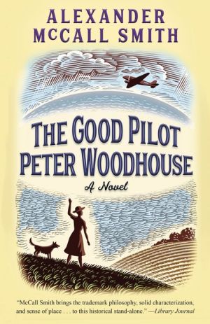 The Good Pilot Peter Woodhouse