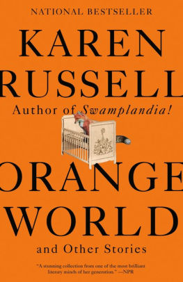 Orange World and Other Stories