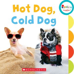 Hot Dog, Cold Dog