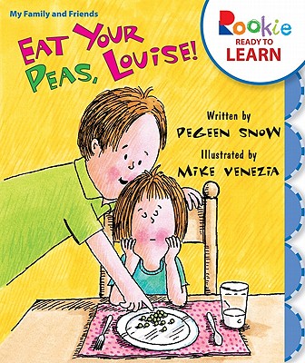 Eat Your Peas, Louise!