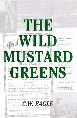 The Wild Mustard Greens