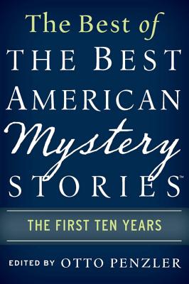 The Best of the Best American Mystery Stories: The First Ten Years