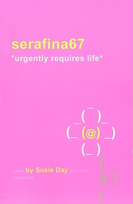 serafina67 *urgently requires life*