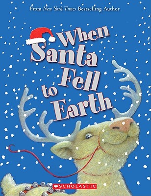 When Santa Fell To Earth