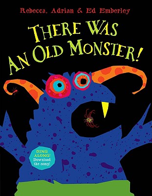 There Was an Old Monster!