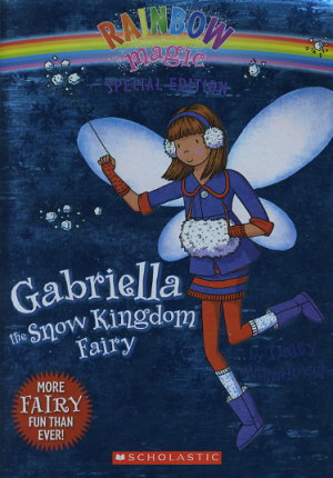 Gabriella the Snow Kingdom Fairy