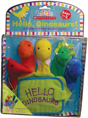 Hello, Dinosaurs Hand-Puppet Board Book