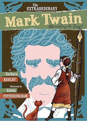 The "Extraordinary" Mark Twain