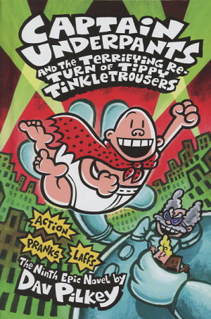 Captain Underpants and the Terrifying Return of Tippy Tinkletrousers