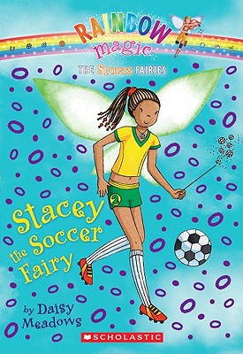 Francesca the Football Fairy // Stacey the Soccer Fairy