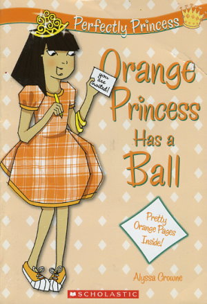 Orange Princess Has a Ball