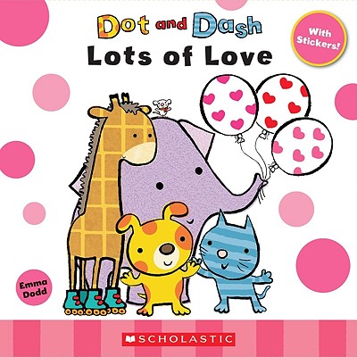 Dot and Dash: Lots of Love