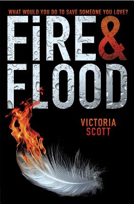 Fire & Flood