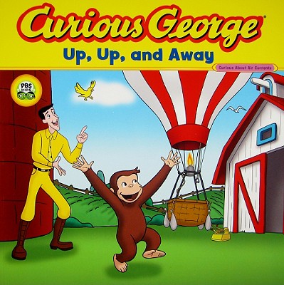 Curious George Up, Up, And Away