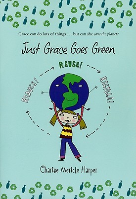 Just Grace Goes Green