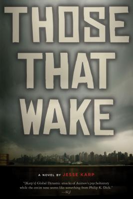 Those That Wake