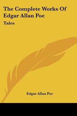 The Complete Works of Edgar Allan Poe