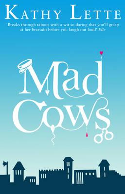 Mad Cows