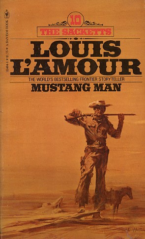 The Sackett Novels of Louis L'Amour Volume III {3}: The Sackett Brand; The  Lonely Men; Treasure Mountain; Mustang Man by L'Amour, Louis: Very Good  Hardccover (1980) Book Club (BCE/BOMC).