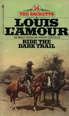Louis L'Amour Westerns Series Down the Long Hills by Louis L'Amour 1984