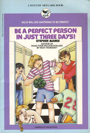 Be a Perfect Person in Just Three Days