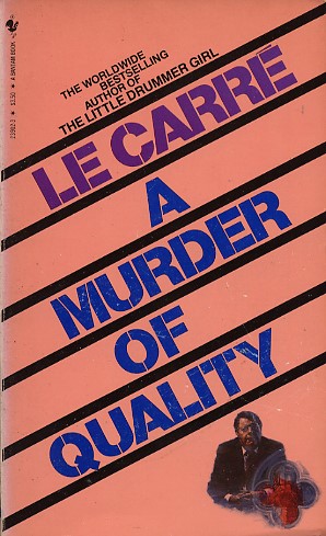 A Murder of Quality