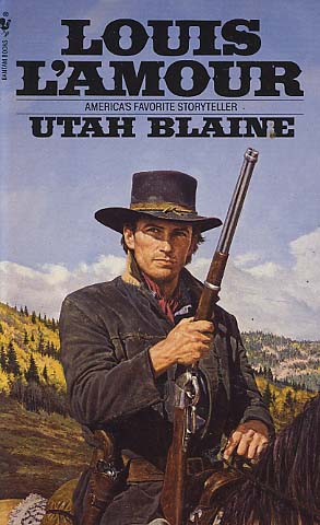 Utah Blaine by Louis L&#39;Amour - FictionDB