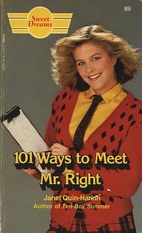 101 Ways to Meet Mr. Right