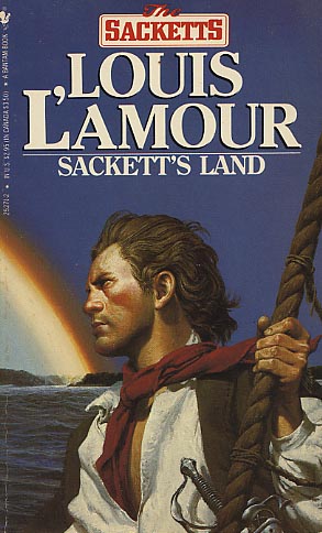 Sackett&#39;s Land by Louis L&#39;Amour - FictionDB