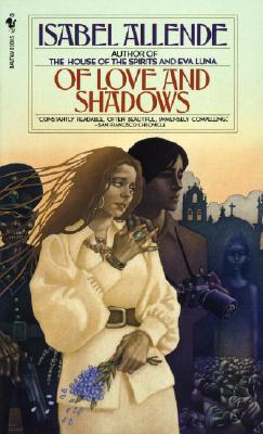 Of Love And Shadows By Isabel Allende Fictiondb
