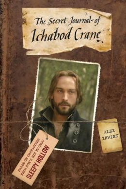 The Secret Journal of Ichabod Crane