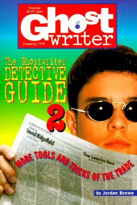Ghostwriter Detective Guide 2: More Tools and Tricks of the Trade